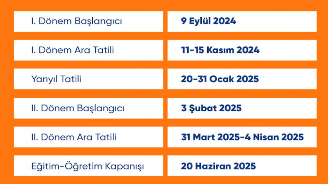 2024-2025 EĞİTİM ÖĞRETİM YILINA AİT ÇALIŞMA TAKVİMİ